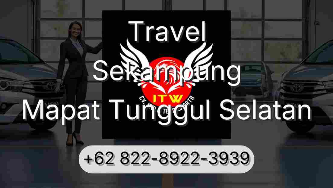 Travel Sekampung Mapat Tunggul Selatan