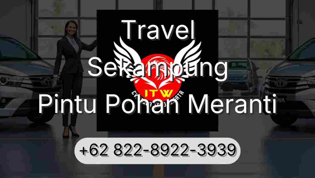 Travel Sekampung Pintu Pohan Meranti