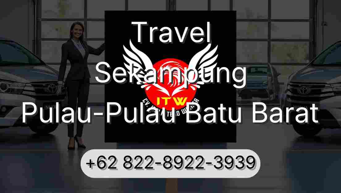 Travel Sekampung Pulau-Pulau Batu Barat