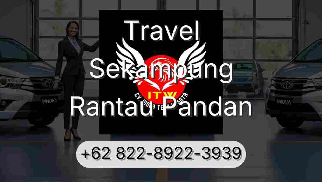 Travel Sekampung Rantau Pandan