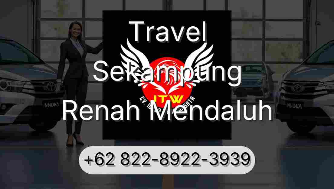 Travel Sekampung Renah Mendaluh