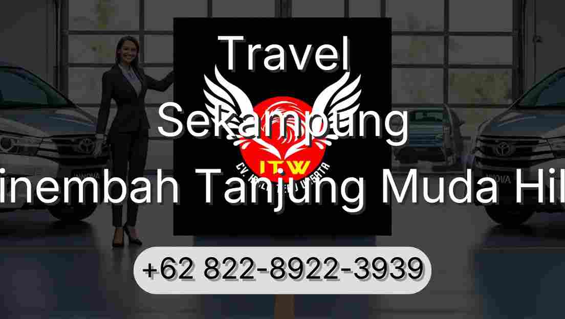 Travel Sekampung Sinembah Tanjung Muda Hilir