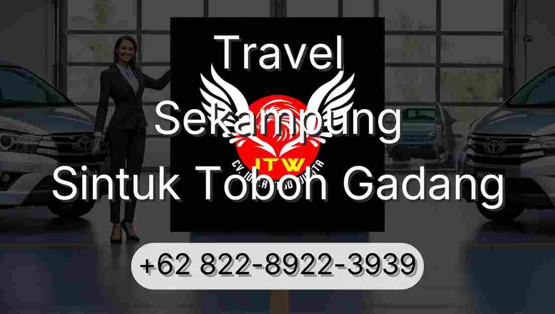 Travel Sekampung Sintuk Toboh Gadang