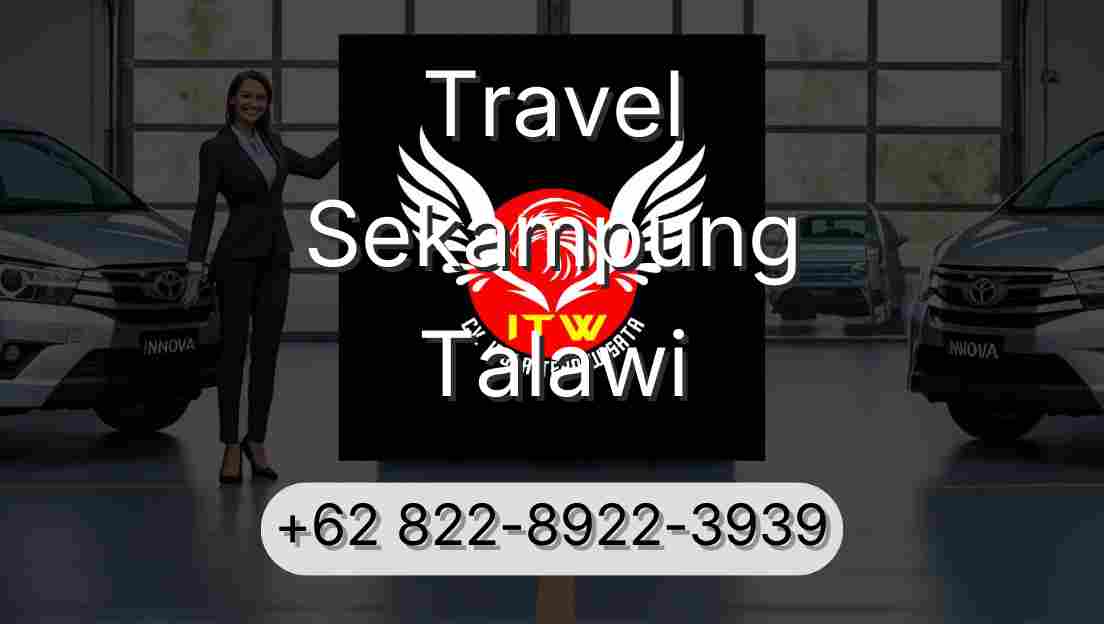 Travel Sekampung Talawi