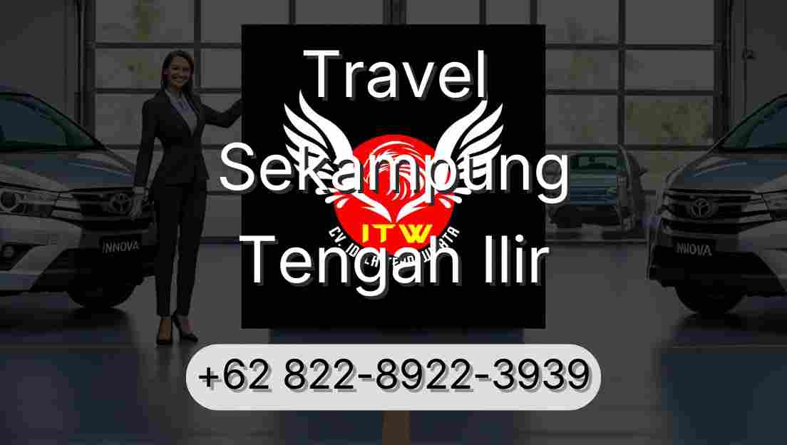 Travel Sekampung Tengah Ilir