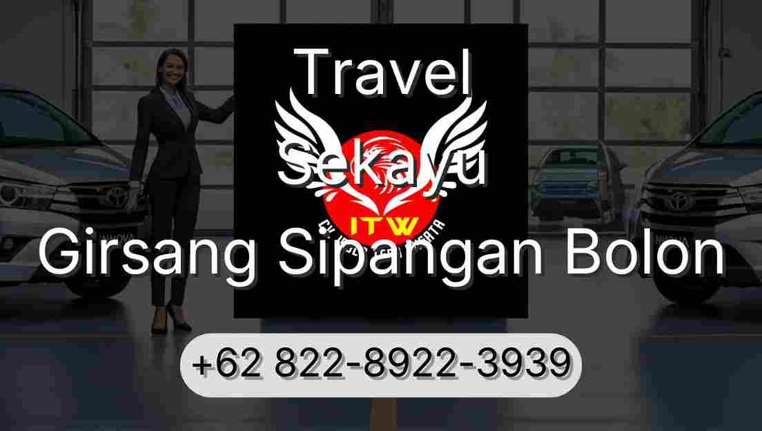 Travel Sekayu Girsang Sipangan Bolon