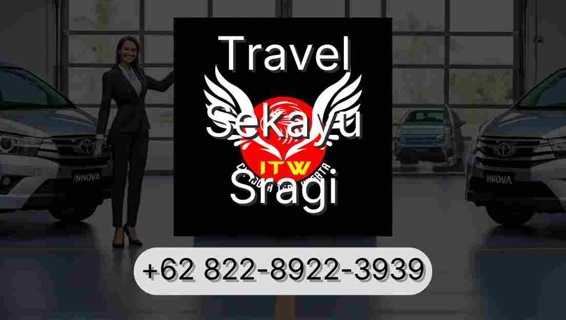 Travel Sekayu Sragi