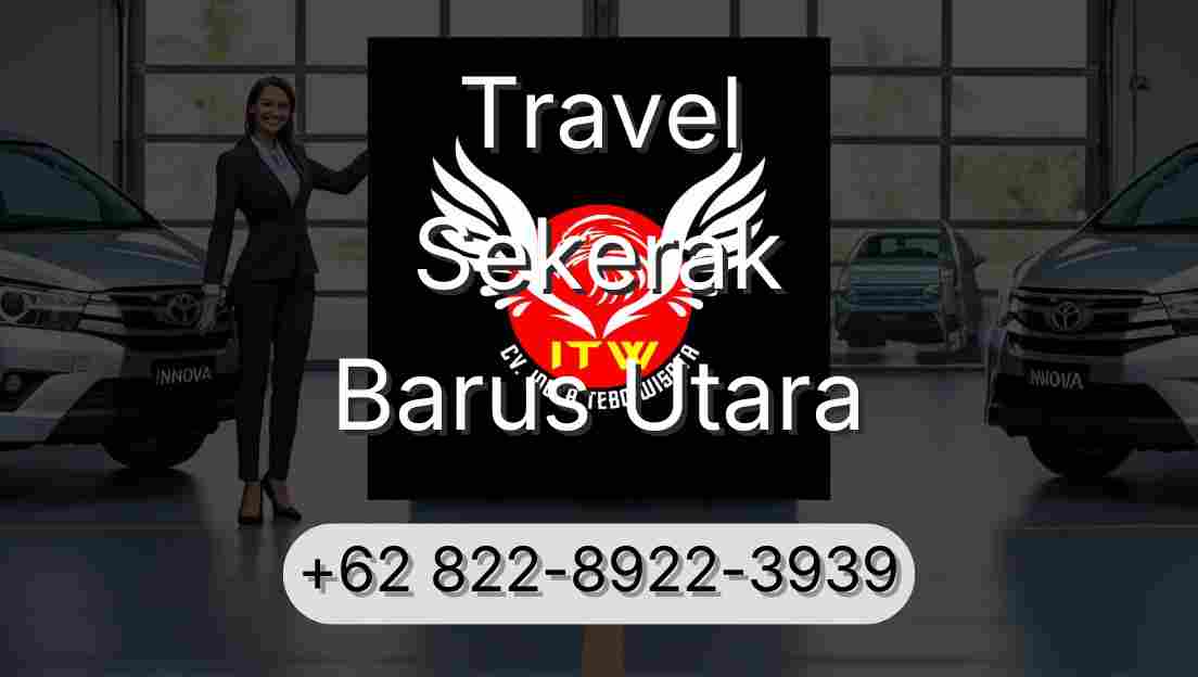 Travel Sekerak Barus Utara