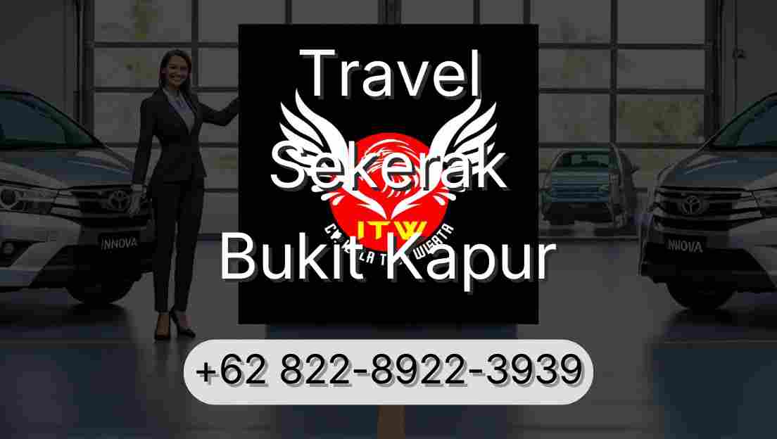 Travel Sekerak Bukit Kapur