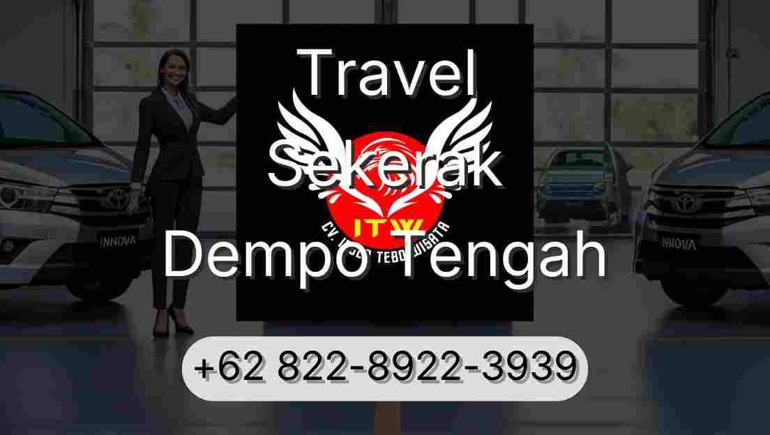 Travel Sekerak Dempo Tengah