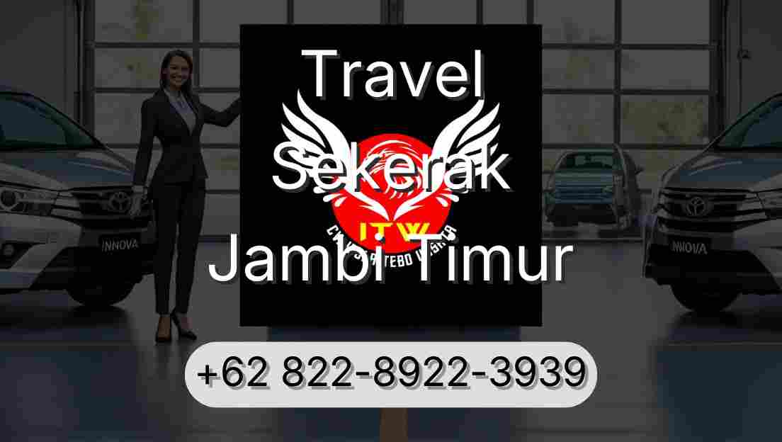 Travel Sekerak Jambi Timur