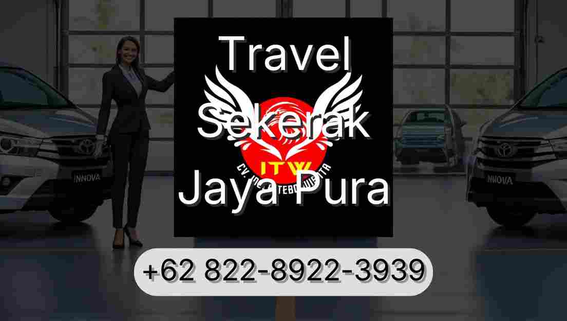 Travel Sekerak Jaya Pura