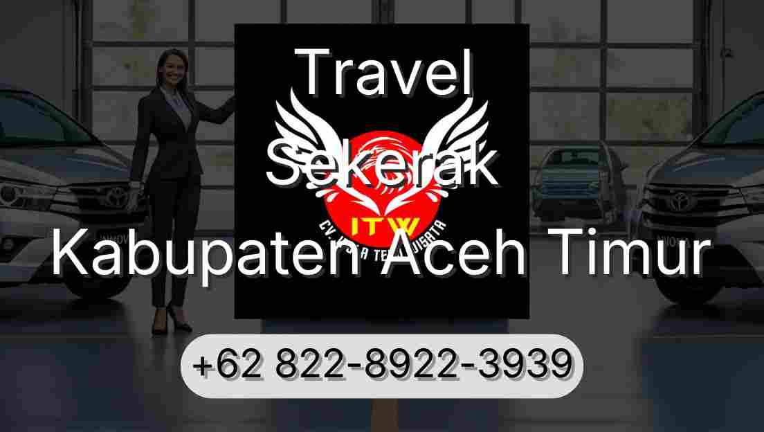 Travel Sekerak Kabupaten Aceh Timur
