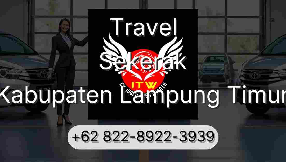 Travel Sekerak Kabupaten Lampung Timur