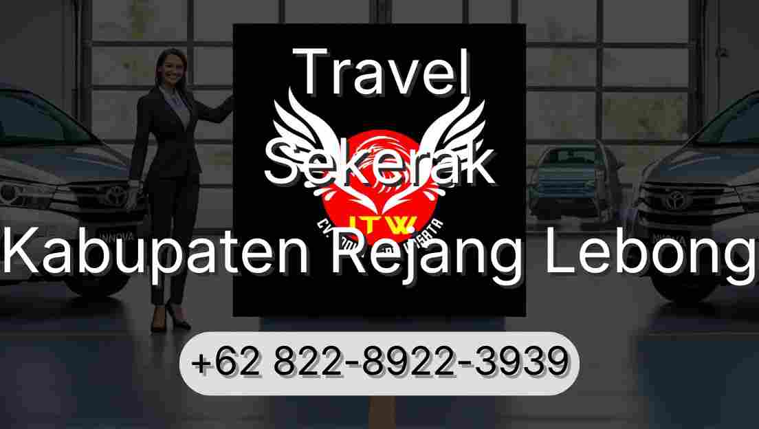 Travel Sekerak Kabupaten Rejang Lebong