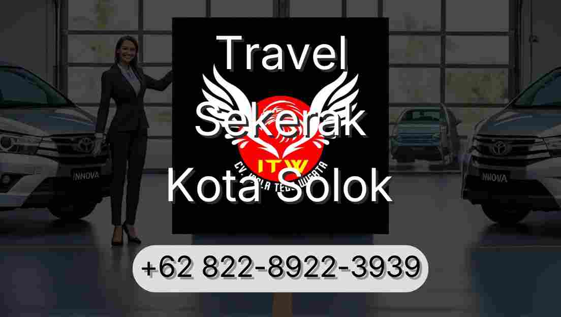 Travel Sekerak Kota Solok