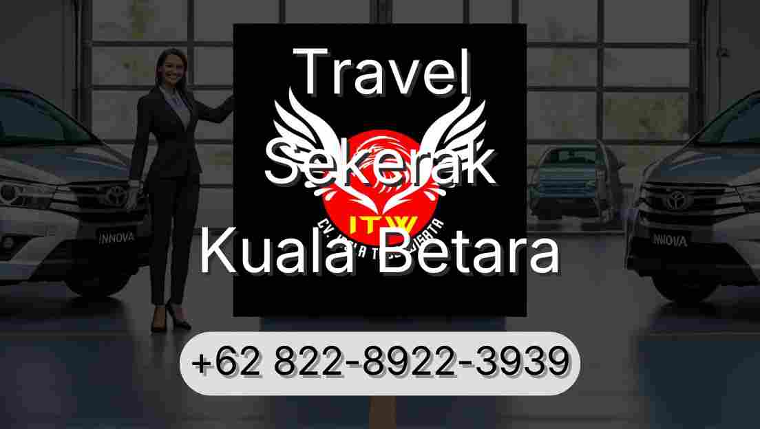 Travel Sekerak Kuala Betara