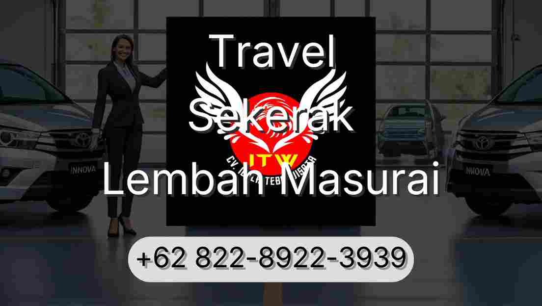 Travel Sekerak Lembah Masurai