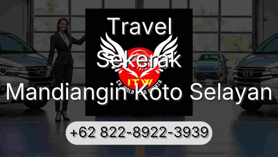Travel Sekerak Mandiangin Koto Selayan