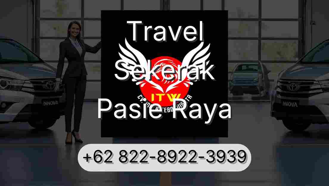 Travel Sekerak Pasie Raya