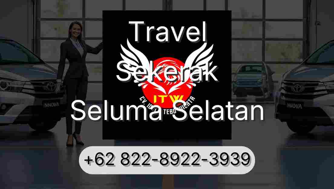 Travel Sekerak Seluma Selatan