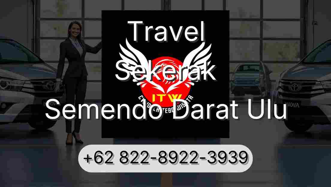 Travel Sekerak Semendo Darat Ulu