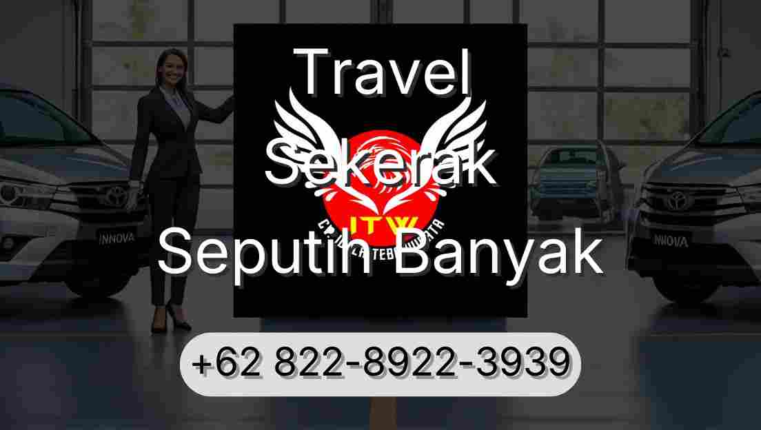 Travel Sekerak Seputih Banyak