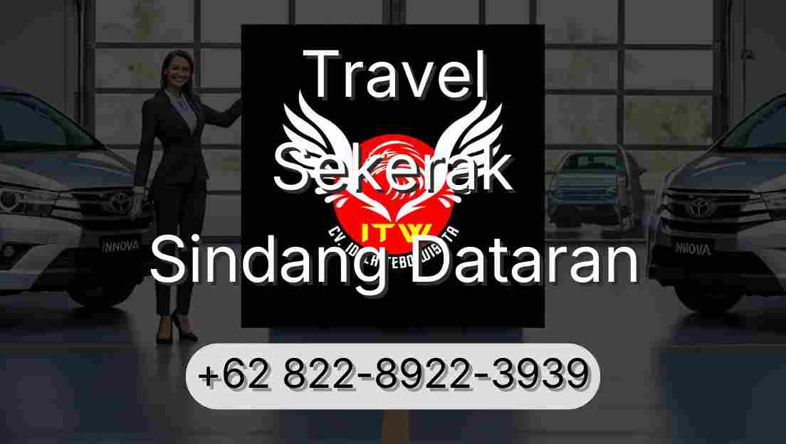Travel Sekerak Sindang Dataran