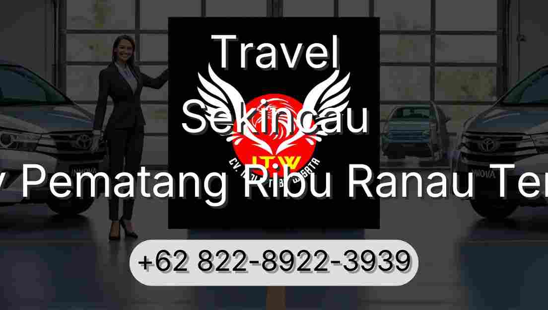 Travel Sekincau Buay Pematang Ribu Ranau Tengah