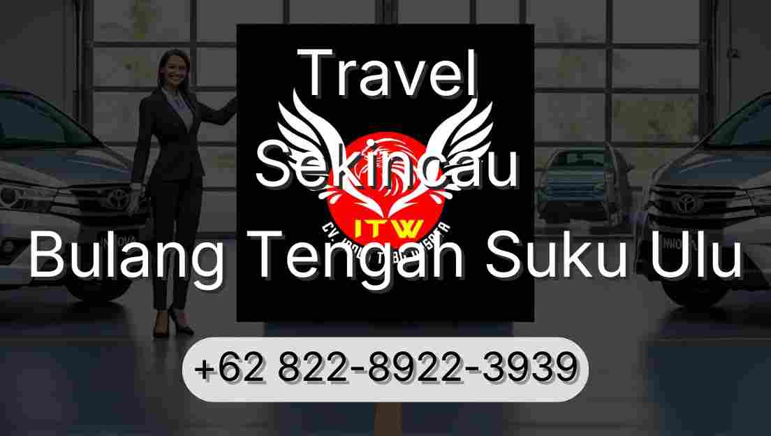 Travel Sekincau Bulang Tengah Suku Ulu