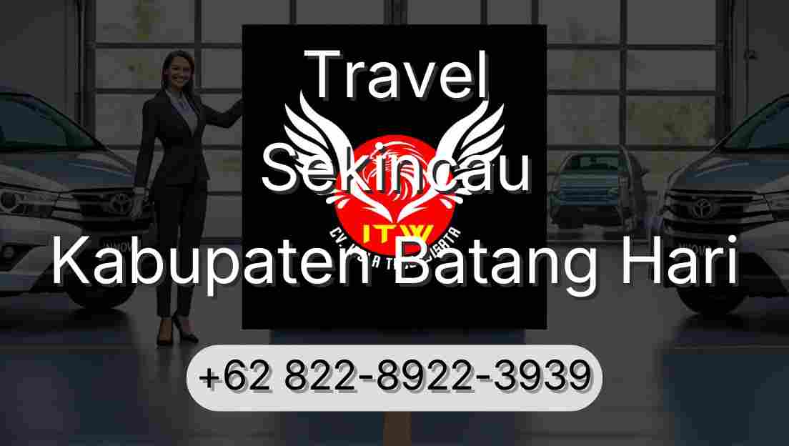 Travel Sekincau Kabupaten Batang Hari