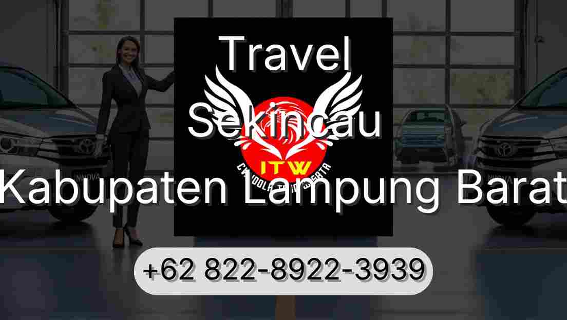 Travel Sekincau Kabupaten Lampung Barat