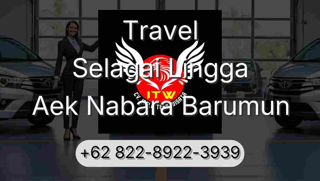 Travel Selagai Lingga Aek Nabara Barumun