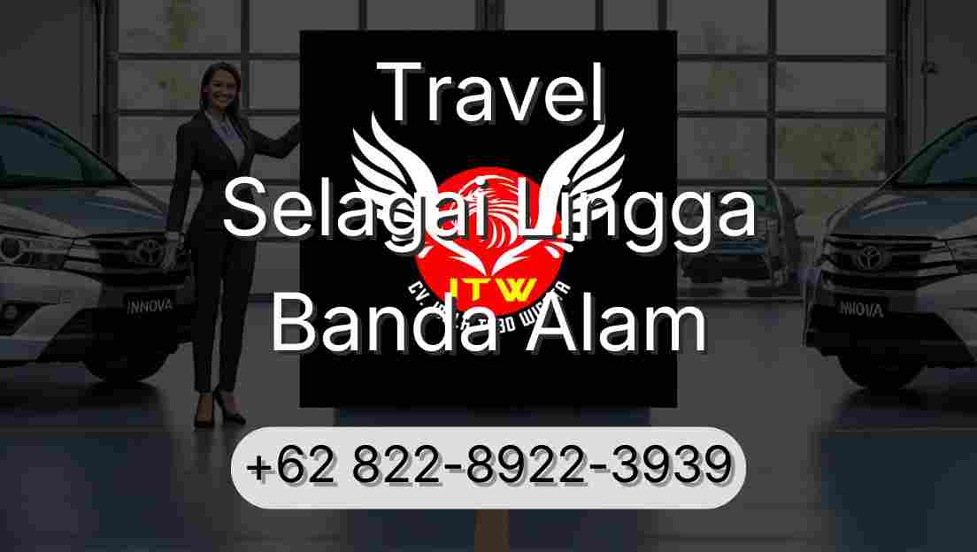 Travel Selagai Lingga Banda Alam