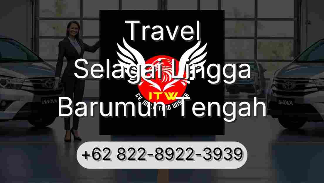 Travel Selagai Lingga Barumun Tengah