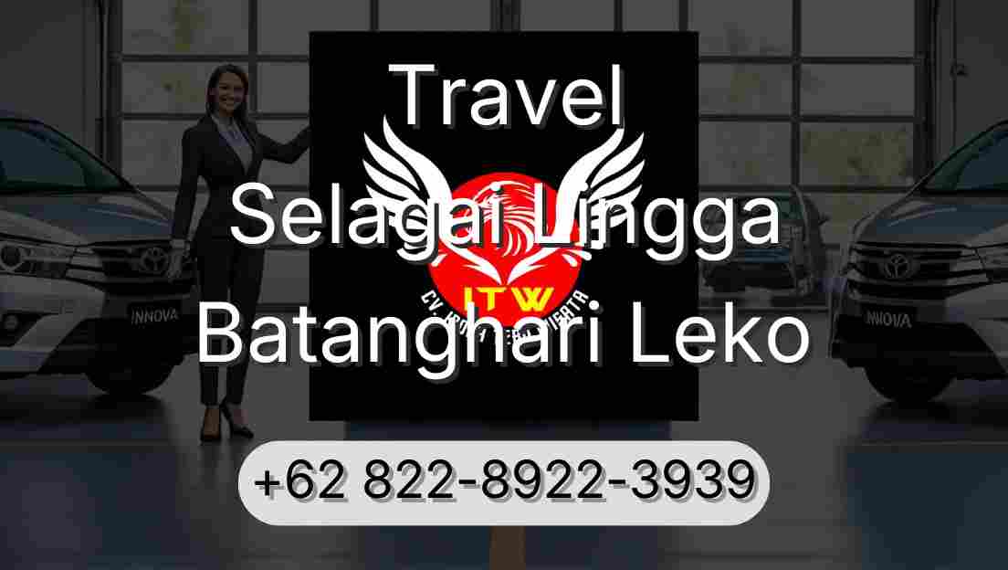 Travel Selagai Lingga Batanghari Leko