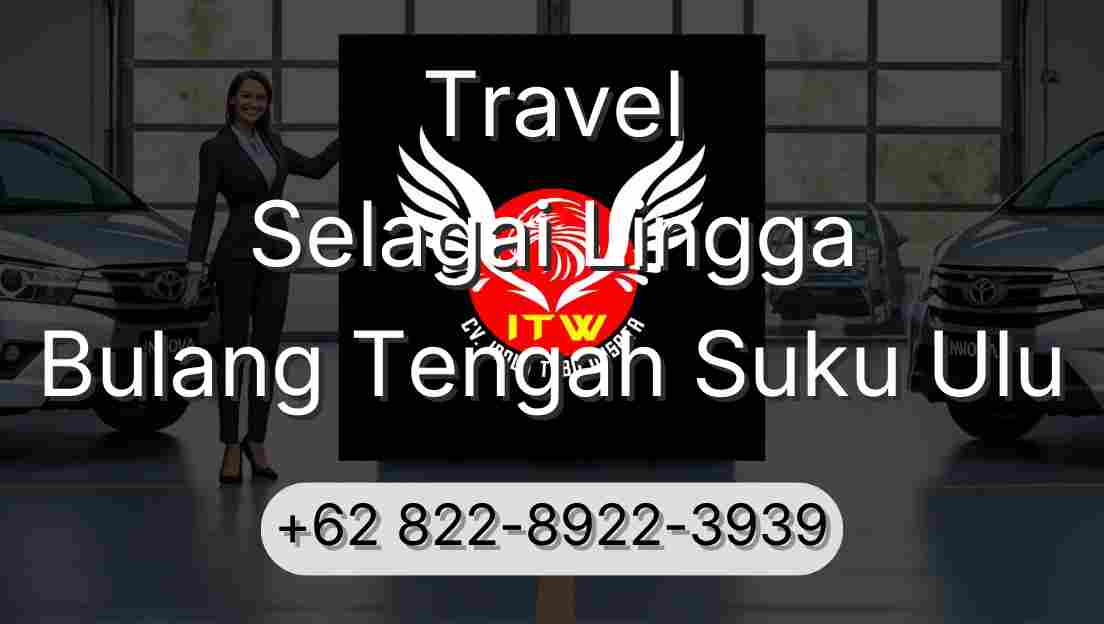 Travel Selagai Lingga Bulang Tengah Suku Ulu