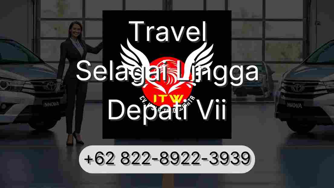 Travel Selagai Lingga Depati Vii