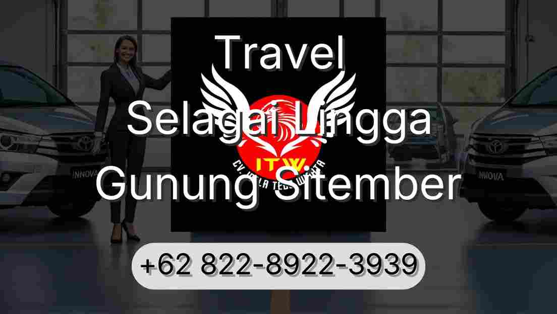 Travel Selagai Lingga Gunung Sitember