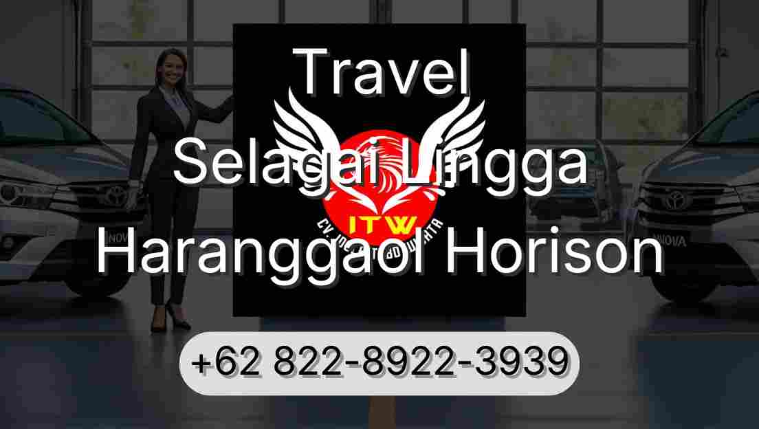 Travel Selagai Lingga Haranggaol Horison