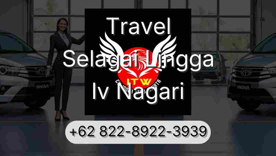 Travel Selagai Lingga Iv Nagari