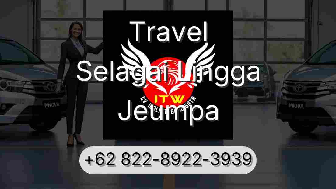 Travel Selagai Lingga Jeumpa