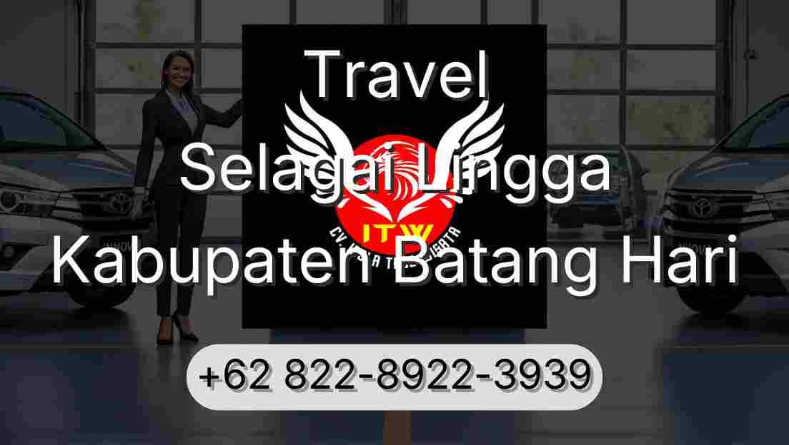 Travel Selagai Lingga Kabupaten Batang Hari