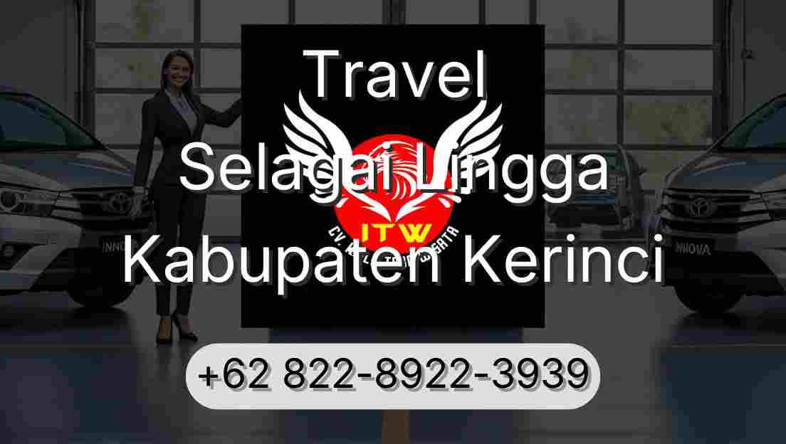 Travel Selagai Lingga Kabupaten Kerinci
