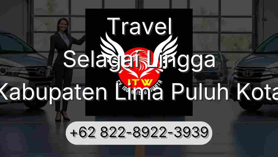 Travel Selagai Lingga Kabupaten Lima Puluh Kota