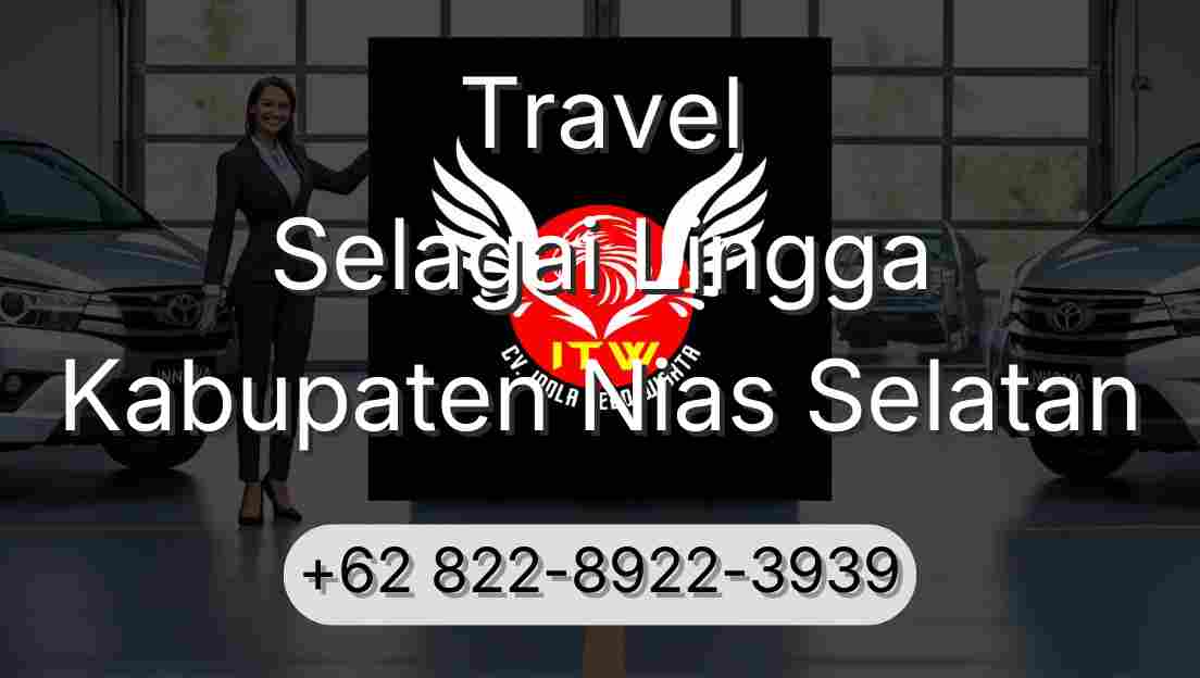 Travel Selagai Lingga Kabupaten Nias Selatan