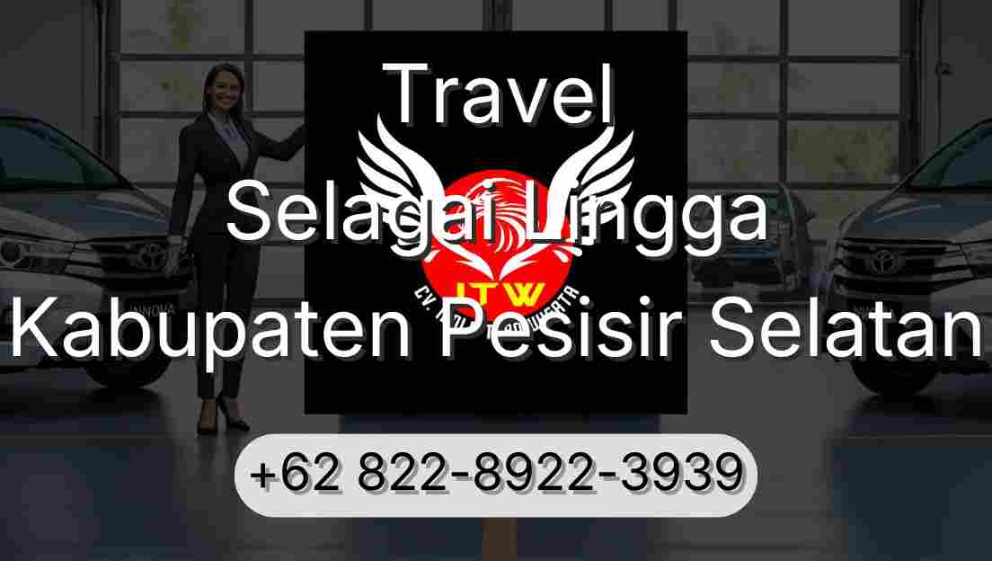 Travel Selagai Lingga Kabupaten Pesisir Selatan