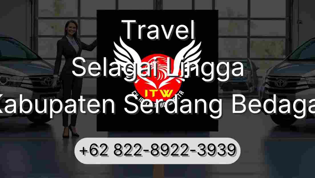 Travel Selagai Lingga Kabupaten Serdang Bedagai