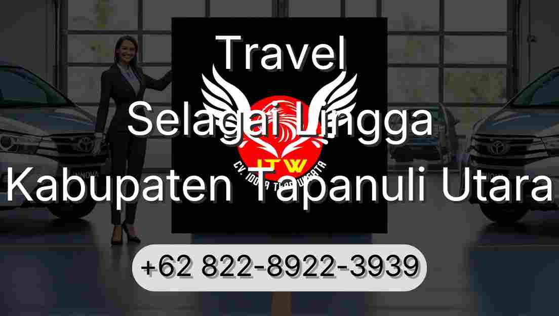 Travel Selagai Lingga Kabupaten Tapanuli Utara