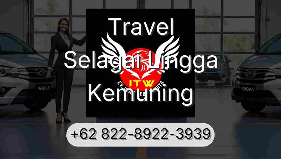 Travel Selagai Lingga Kemuning